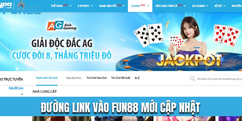 Đường link vào Fun88 mới cập nhật, truy cập an toàn