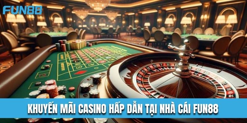 Khuyến mãi Casino