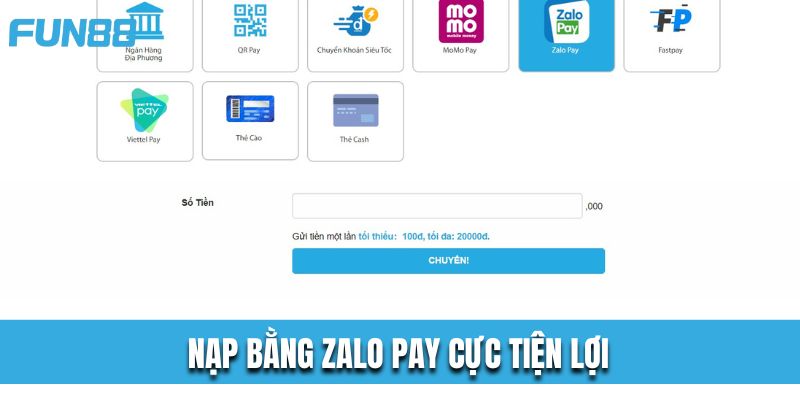 Nạp bằng Zalo Pay cực tiện lợi